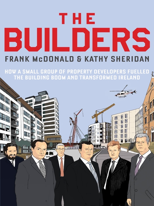 Title details for The Builders by Frank McDonald - Available